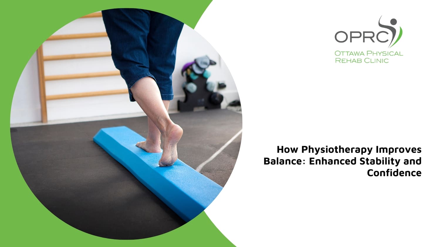 improving balance with physiotherapy ottawa