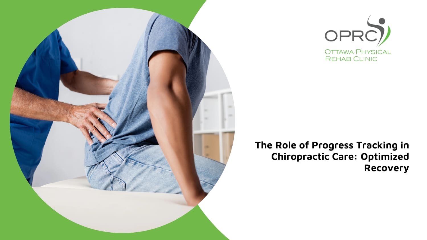 tracking chiropractic care progress ottawa